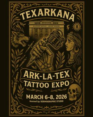 Ark-La-Tex Tattoo & Art Expo Longview 2026