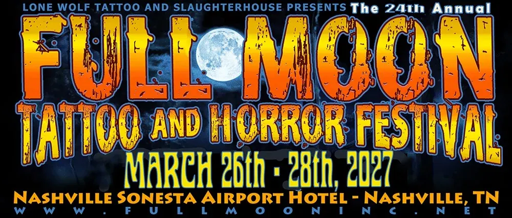 Full Moon Tattoo & Horror Festival 2027